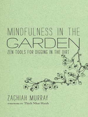 cover image of Mindfulness in the Garden
